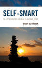 Self-Smart: The Little Book with Big Ideas to Help Kids Thrive