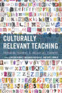 Culturally Relevant Teaching: Preparing Teachers to Include All Learners