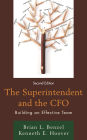 The Superintendent and the CFO: Building an Effective Team