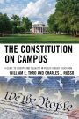 The Constitution on Campus: A Guide to Liberty and Equality in Public Higher Education