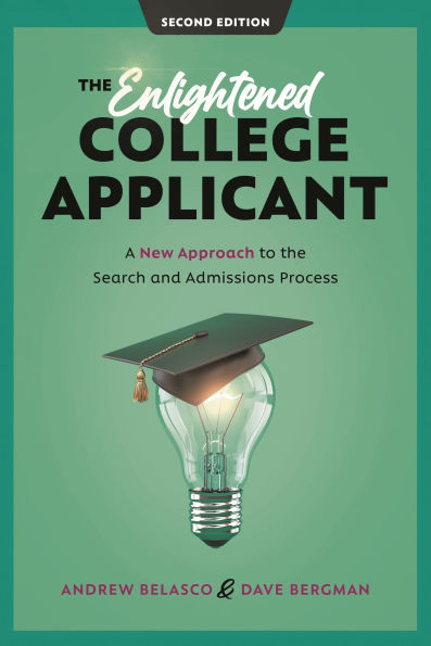 The Enlightened College Applicant: A New Approach to the Search and Admissions Process