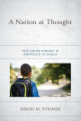 A Nation at Thought: Restoring Wisdom in America's Schools