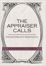 The Appraiser Calls: Encounters with Aristocracy