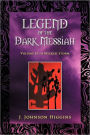 Legend of the Dark Messiah: Volume II-A Wicked Storm
