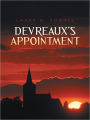 DEVREAUX'S APPOINTMENT