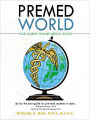 Premed World: Your Journey toward Medical School