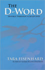 The D-Word: Divorce through a Child's Eyes