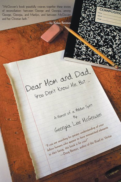 Dear Mom and Dad: You Don'T Know Me, but ...