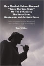 How Sherlock Holmes Deduced 
