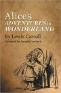 ALICE'S ADVENTURES IN WONDERLAND By Lewis Carroll: (Adapted by Joseph Cowley)