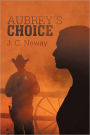 Aubrey's Choice
