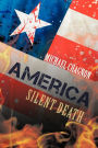 America: Silent Death
