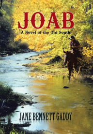 Joab: A Novel of the Old South
