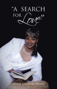 Title: A Search for Love, Author: Janice Stampley Means