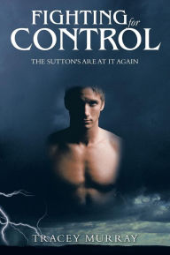 Fighting for Control: The Sutton's Are at It Again