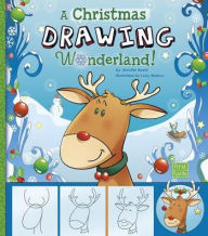 Title: A Christmas Drawing Wonderland!, Author: Jennifer  M. Besel
