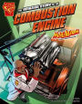 The Amazing Story of the Combustion Engine: Max Axiom STEM Adventures