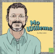 Title: Mo Willems, Author: Abby Colich