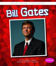 Title: Bill Gates, Author: Christopher L. Harbo