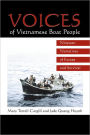 Voices of Vietnamese Boat People: Nineteen Narratives of Escape and Survival