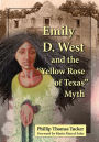 Emily D. West and the