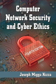 Title: Computer Network Security and Cyber Ethics, 4th ed., Author: Joseph Migga Kizza