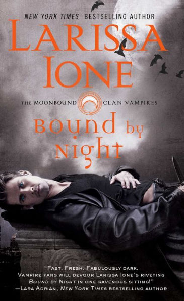 Bound by Night (Moonbound Clan Vampires Series #1)