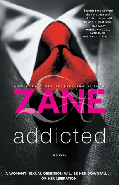 Addicted A Novel By Zane Paperback Barnes And Noble® 