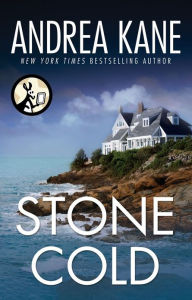 Title: Stone Cold, Author: Andrea Kane