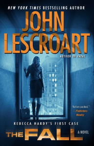 Title: The Fall (Dismas Hardy Series #16), Author: John Lescroart