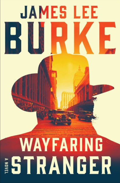 Wayfaring Stranger (Holland Family Series) by James Lee Burke, Paperback  Barnes  Noble®