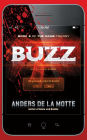 Buzz: A Thriller