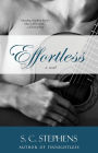 Alternative view 2 of Effortless (Thoughtless Series #2)