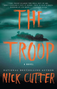 Title: The Troop, Author: Nick Cutter