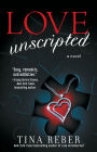 Love Unscripted (The Love Series #1)