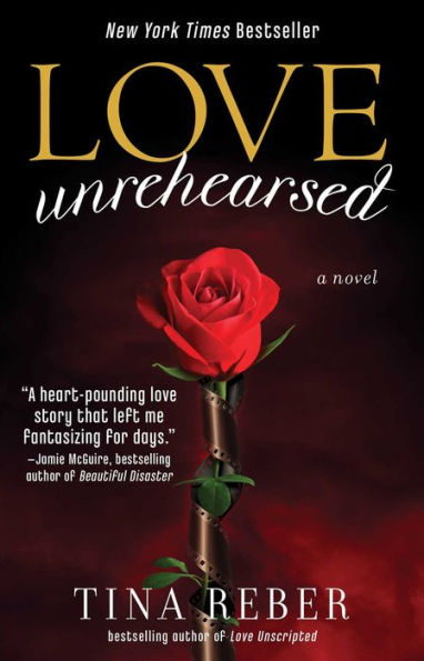Love Unrehearsed (The Love Series #2)