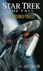 Title: The Fall: The Poisoned Chalice, Author: James Swallow