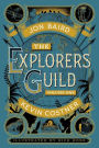 The Explorers Guild: Volume One: A Passage to Shambhala