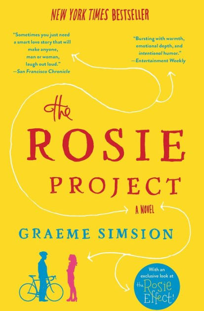 The Rosie Project A Novel by Graeme Simsion, Paperback Barnes and Noble®