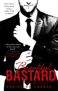 Title: Beautiful Bastard (Beautiful Series #1), Author: Christina Lauren