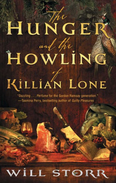 The Hunger and the Howling of Killian Lone: The Secret Ingredient of Unforgettable Food Is Suffering
