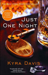 Title: Just One Night, Author: Kyra Davis