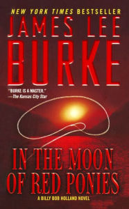 In the Moon of Red Ponies (Billy Bob Holland Series #4)