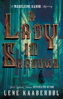 A Lady in Shadows (Madeleine Karno Series #2)