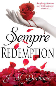 Title: Sempre: Redemption, Author: J.M. Darhower
