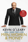 The Cold Hard Truth On Men, Women, and Money: 50 Common Money Mistakes and How to Fix Them