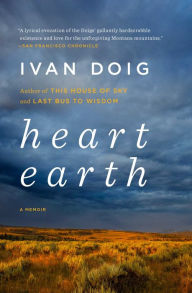Title: Heart Earth, Author: Ivan Doig