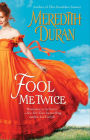 Fool Me Twice (Rules for the Reckless Series #2)