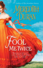 Fool Me Twice (Rules for the Reckless Series #2)