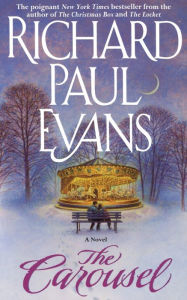 Title: The Carousel, Author: Richard Paul Evans